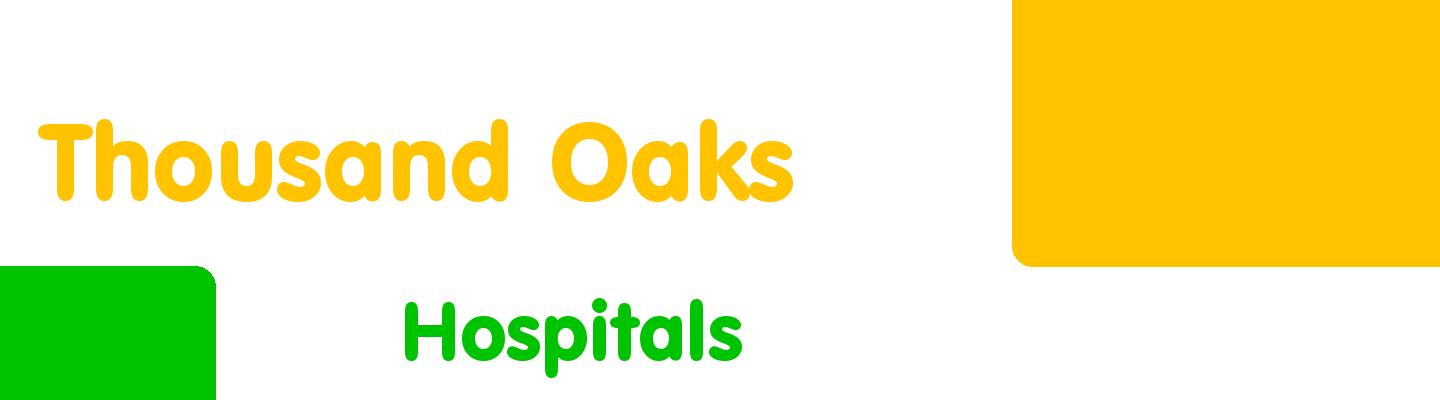 Best hospitals in Thousand Oaks - Rating & Reviews